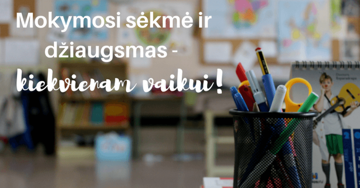 Džiaugiamės patekę tarp 16 Lietuvos mokyklų, atrinktų dalyvauti projekte „Renkuosi mokyti – mokyklų kaitai!“